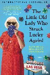 Ingelman-Sundberg, Catharina - The Little Old Lady Who Struck Lucky Again!