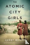 Beard, Janet - The Atomic City Girls