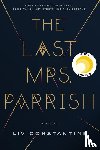 Constantine, Liv - The Last Mrs. Parrish