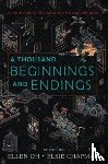 Oh, Ellen - A Thousand Beginnings and Endings