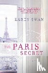 Swan, Karen - The Paris Secret