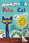 Dean, James, Dean, Kimberly - Pete the Cat and the Cool Caterpillar