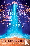 Chakraborty, S. A. - The Kingdom of Copper