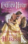 Heath, Lorraine - Gentlemen Prefer Heiresses