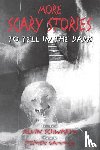 Schwartz, Alvin - More Scary Stories to Tell in the Dark