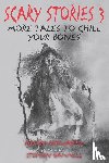 Schwartz, Alvin - Scary Stories 3