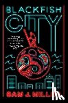 Sam J. Miller - Blackfish City