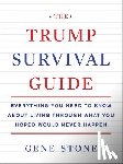 Gene Stone - The Trump Survival Guide