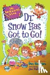 Dan Gutman - My Weirder-est School #1: Dr. Snow Has Got to Go!