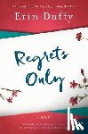 Duffy, Erin - Regrets Only