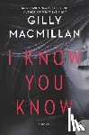 Macmillan, Gilly - I Know You Know