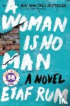 Etaf Rum - A Woman Is No Man