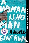Rum, Etaf - A Woman Is No Man