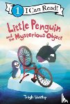 Bentley, Tadgh - Little Penguin and the Mysterious Object