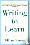 Zinsser, William K - Writing to Learn