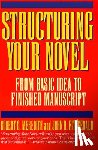 Meredith, Robert C., Fitzgerald, John G. - Structuring Your Novel