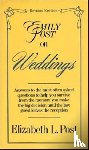 Post, Elizabeth L. - Emily Post on Weddings