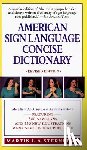 Sternberg, Martin L. - American Sign Language Concise Dictionary: Revised Edition