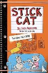 Watson, Tom - Stick Cat: Two Cats and a Baby