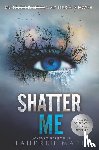 Mafi, Tahereh - Shatter Me