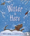 Henkes, Kevin - Winter Is Here