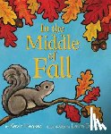Henkes, Kevin - In the Middle of Fall