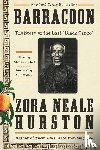 Hurston, Zora Neale - Barracoon
