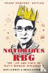 Carmon, Irin - Notorious RBG: Young Readers' Edition
