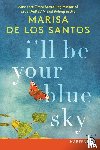 De Los Santos, Marisa - I'll Be Your Blue Sky LP