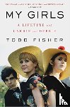 Fisher, Todd - My Girls