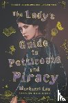 Lee, Mackenzi - The Lady's Guide to Petticoats and Piracy