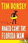 Dorsey, Tim - Naked Came the Florida Man LP