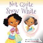 Franklin, Ashley - Not Quite Snow White