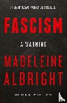 Albright, Madeleine - Fascism: A Warning