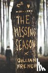 French, Gillian - The Missing Season