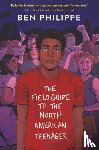 Philippe, Ben - The Field Guide to the North American Teenager
