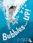 Davies, Jacqueline - Bubbles . . . UP!