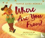 Mendez, Yamile Saied - Where Are You From?