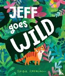 Rozelaar, Angela - Jeff Goes Wild