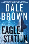 Brown, Dale - Eagle Station