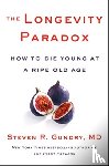 Gundry, MD - The Longevity Paradox