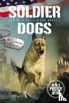 TBD - Soldier Dogs #1: Air Raid Search and Rescue