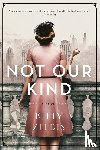 Zeldis, Kitty - Not Our Kind