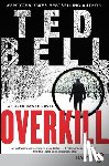 Bell, Ted - Overkill: An Alex Hawke Novel