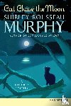 Murphy, Shirley Rousseau - Cat Chase The Moon [Large Print]