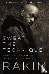 Rakim - Sweat the Technique