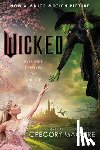 Maguire, Gregory - Wicked [Movie tie-in]