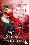 Carlyle, Christy - A Duke Changes Everything