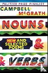 McGrath, Campbell - Nouns & Verbs