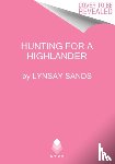 Sands, Lynsay - Hunting for a Highlander